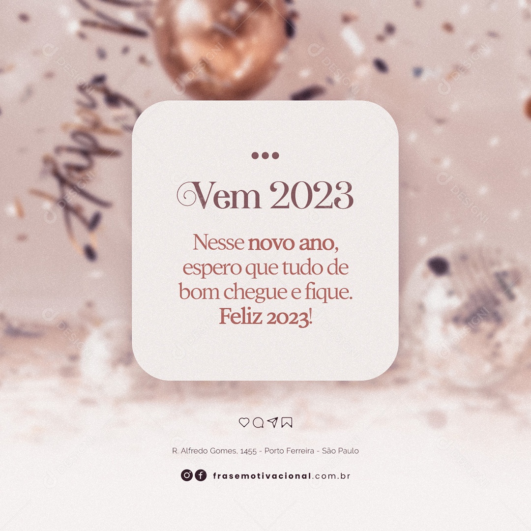Tudo de Bom Chegue e Fique Feliz 2023 Frase de Ano Novo Social Media PSD Editável