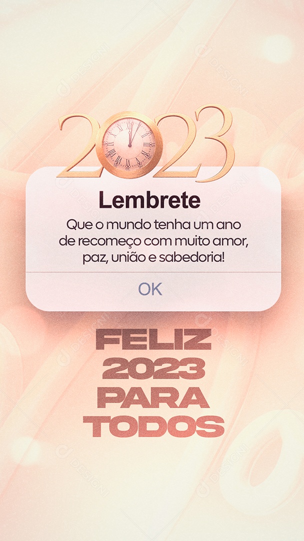 Story Lembrete Que o Mundo tenha um Ano de Recomeço Feliz 2023 para Todos Social Media PSD Editável