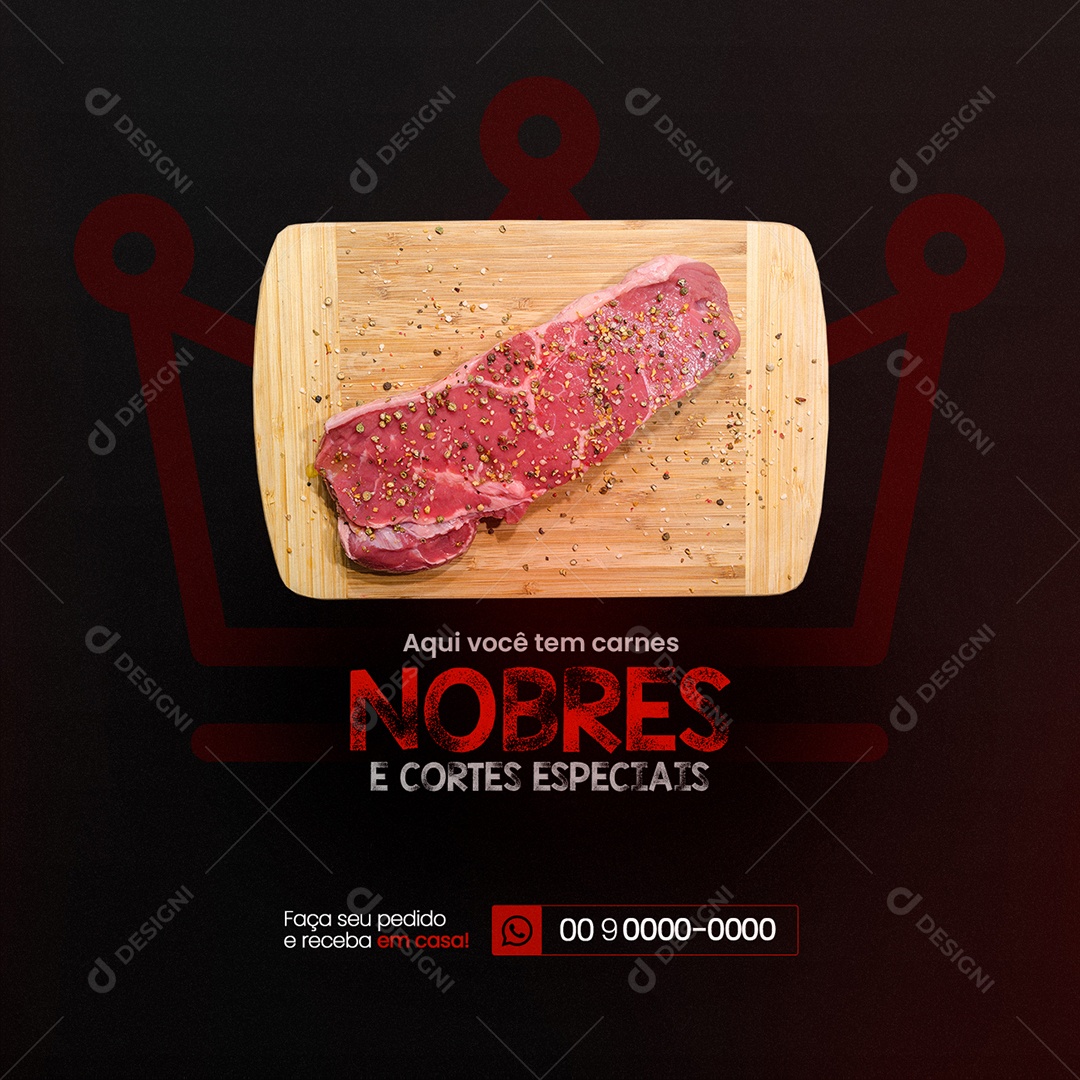 Aqui Você tem Carnes Nobres Açougue Social Media PSD Editável