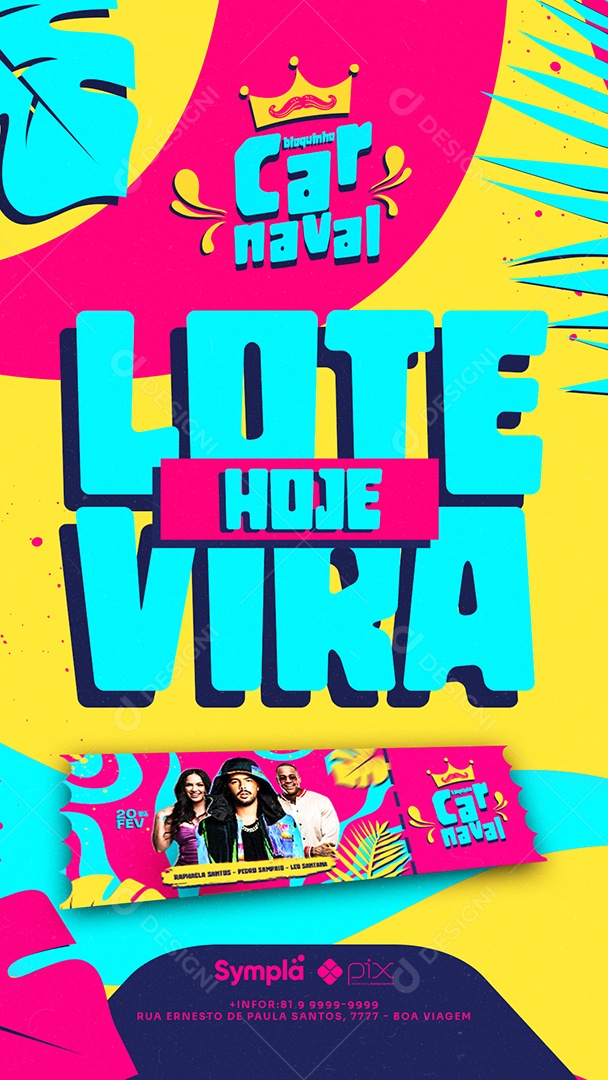 Story Lote Vira Hoje Bloquinho Carnaval Flyers Social Media PSD Editável