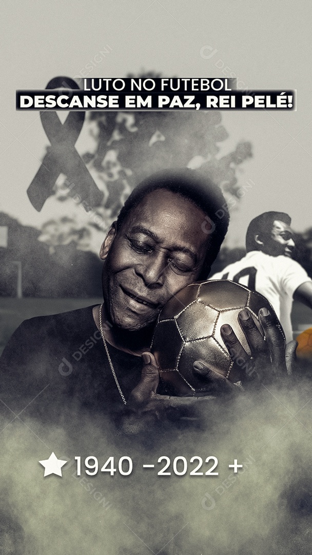 Post Stories Luto no Futebol Rei Pelé Social Media PSD Editável