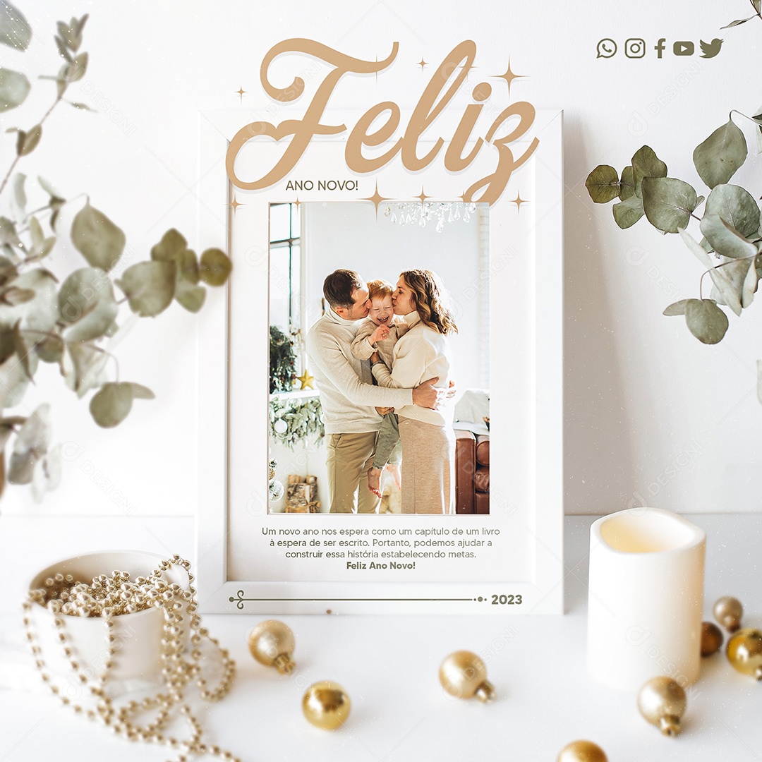 Feliz Ano Novo um Novo Ano Nos Espera Como Um Capítulo de um Livro á Espera de Ser Escrito Portanto Podemos Ajudar a Construir Essa História Estabelecendo Metas Social Media PSD Editável