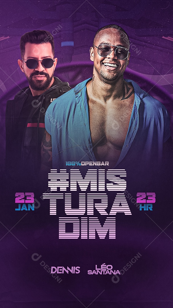 Story Flyer #Misturadim Dennis Léo Santana Flyers Social Media PSD Editável