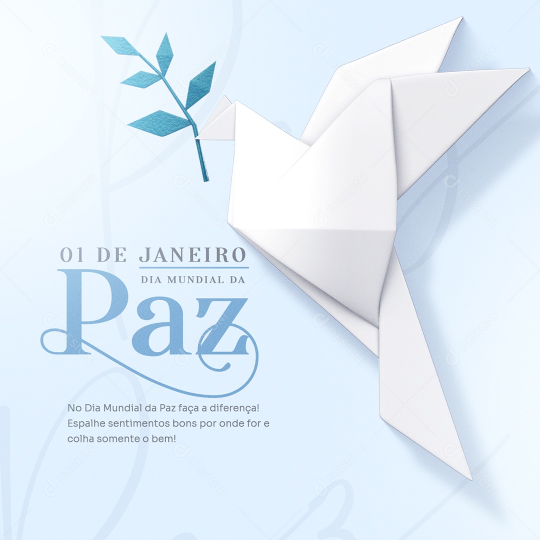 Espalhe Sentimentos Bons por Onde for Dia Mundial da Paz Social Media PSD Editável