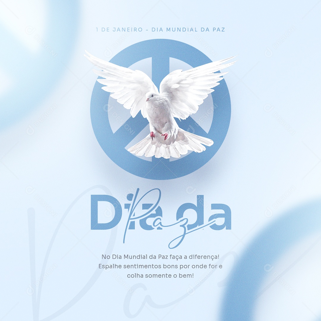 Espalhe Sentimentos Bons por Onde for Dia Mundial da Paz Social Media PSD Editável
