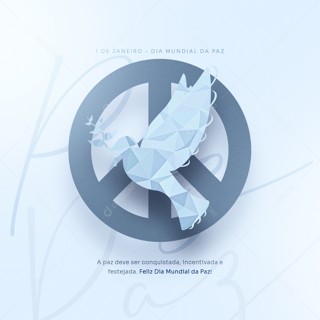 A Paz Deve ser Conquistada Dia Mundial da Paz Social Media PSD Editável