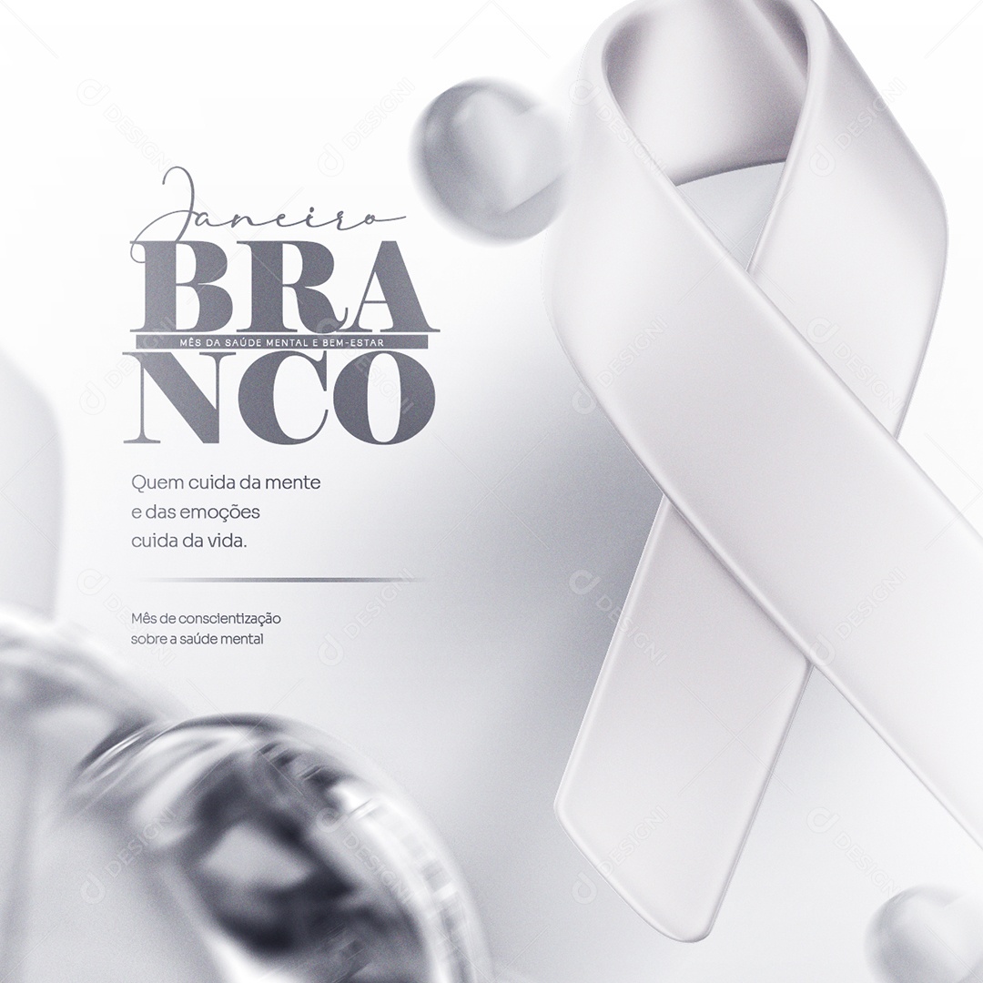 Quem Cuida da Mente Cuida da Vida Janeiro Branco Social Media PSD Editável
