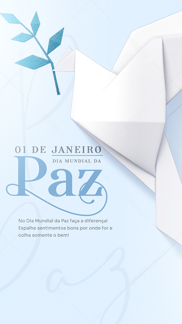 Story Espalhe Sentimentos Bons por Onde for Dia Mundial da Paz Social Media PSD Editável