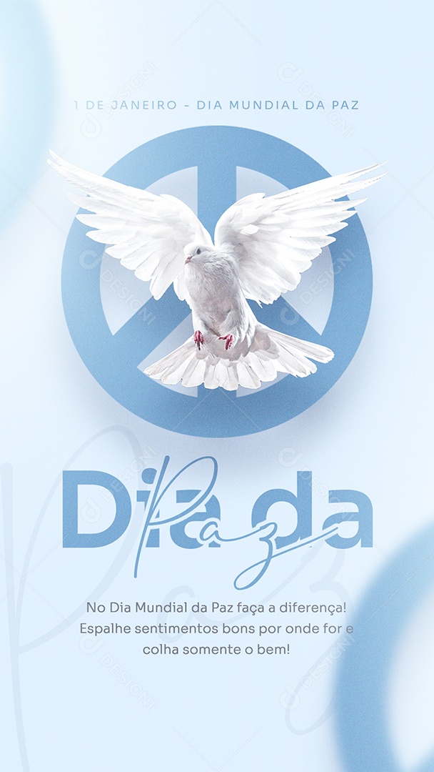 Story Espalhe Sentimentos Bons por Onde for Dia Mundial da Paz Social Media PSD Editável