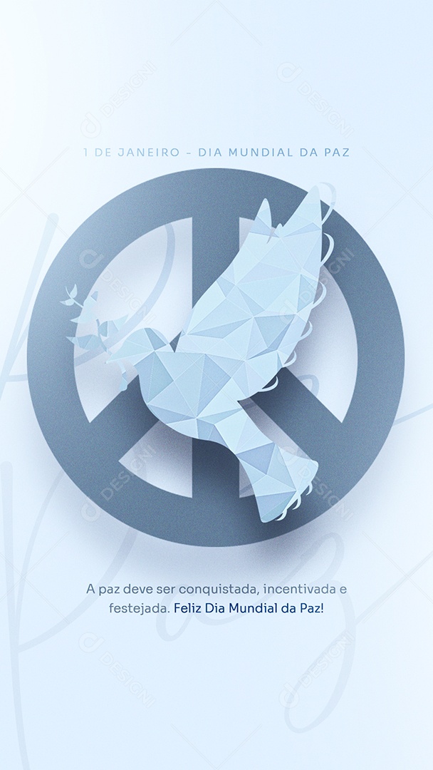 Story A Paz Deve ser Conquistada Dia Mundial da Paz Social Media PSD Editável