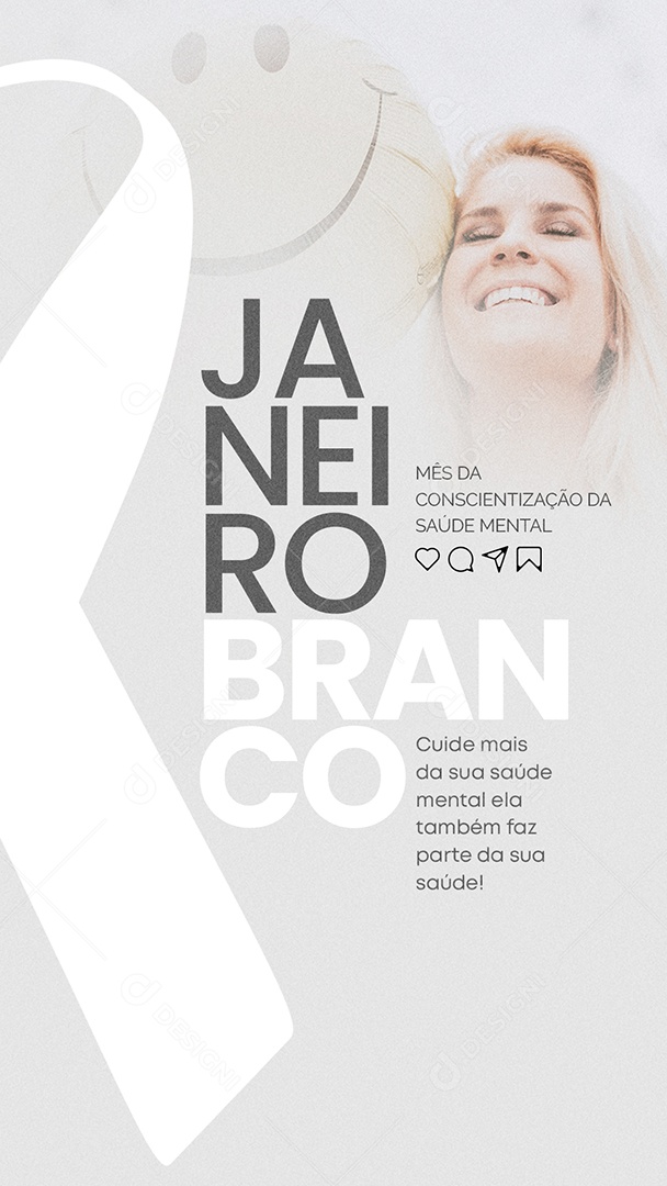 Story Cuide Mais da sua Saúde Mental Janeiro Branco Social Media PSD Editável