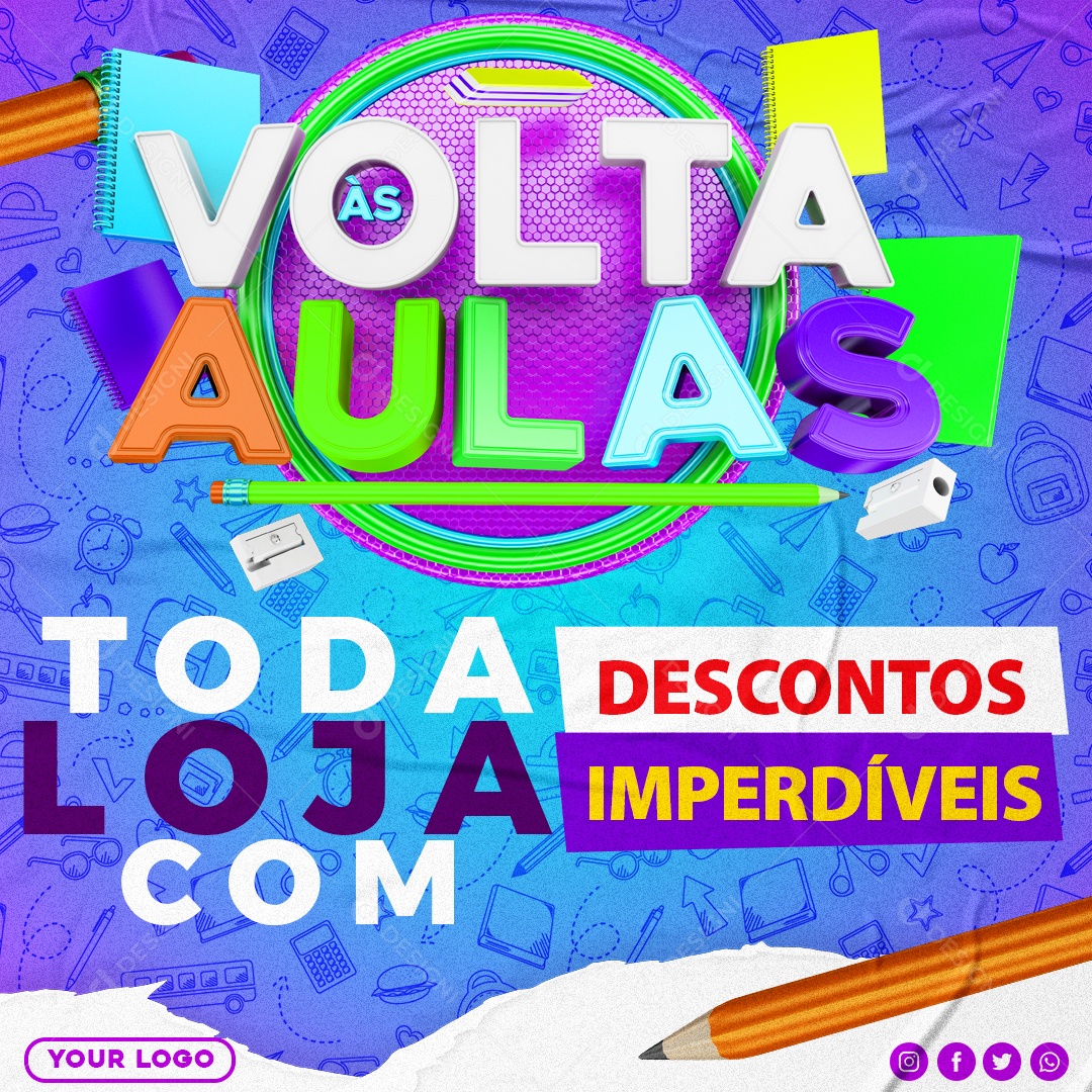 Volta às Aulas Toda Loja Com Descontos Imperdíveis Social Media PSD Editável