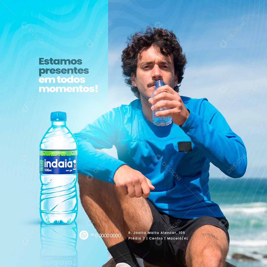 Estamos Presentes em Todos Momentos? Água Mineral Indaia Social Media PSD Editável