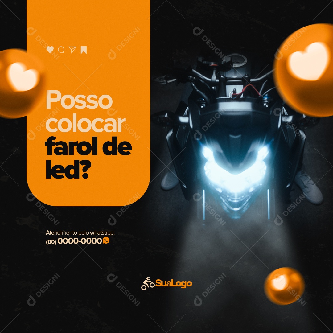 Posso Colocar Farol de Led? Oficina Mecânica Moto Peças e Acessórios Social Media PSD Editável