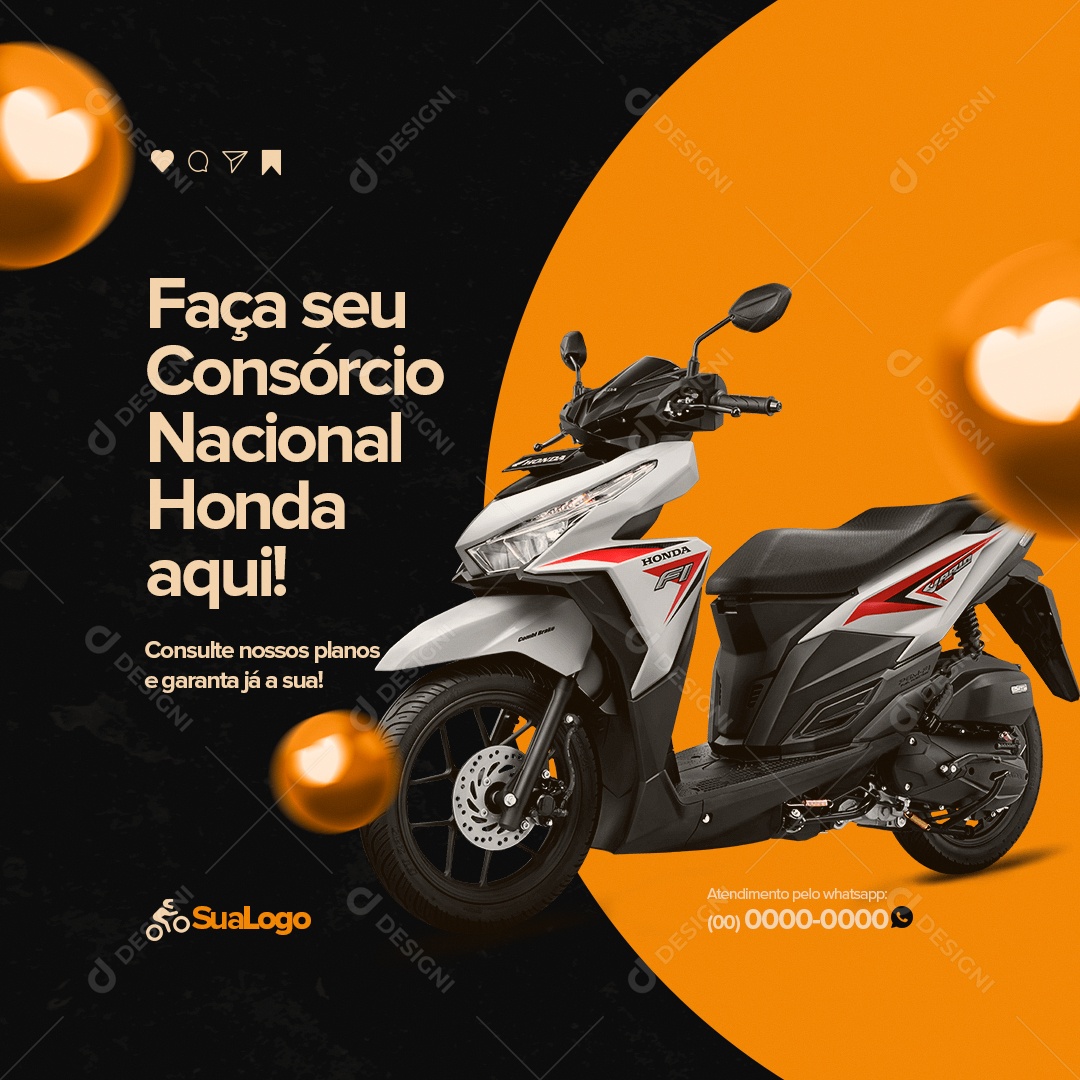 Faça Seu Consórcio Nacional Honda aqui! Social Media PSD Editável