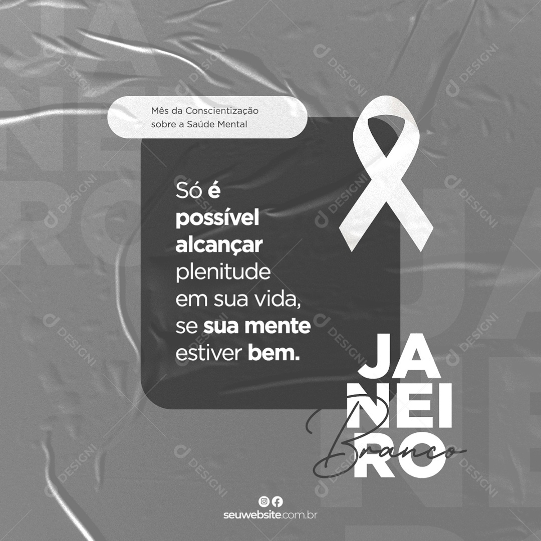 Post Janeiro Branco Conscientização Sobre a Saúde Mental Social Media PSD Editável