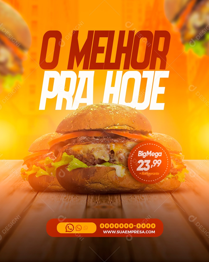 Post Hambúrguer O Melhor Para Hoje Social Media PSD Editável