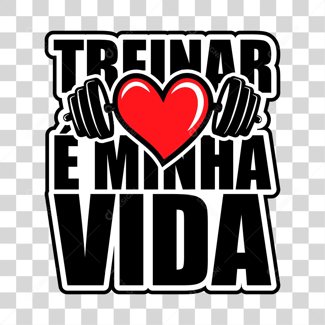 Lettering Academia Treinar é Minha Vida EPS + PNG