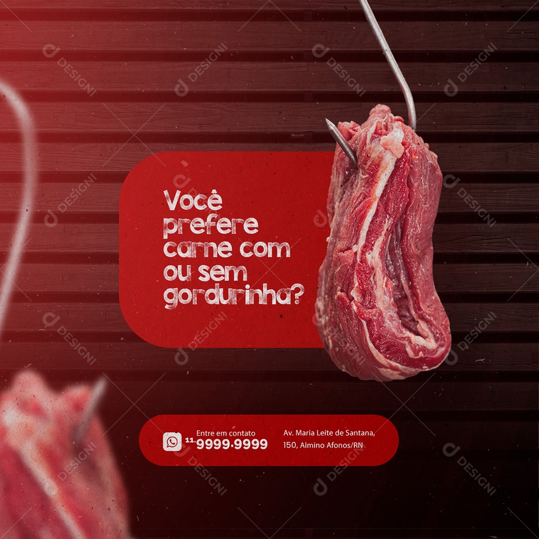 Você Prefere Carne com ou sem Gordurinha Açougue Social Media PSD Editável