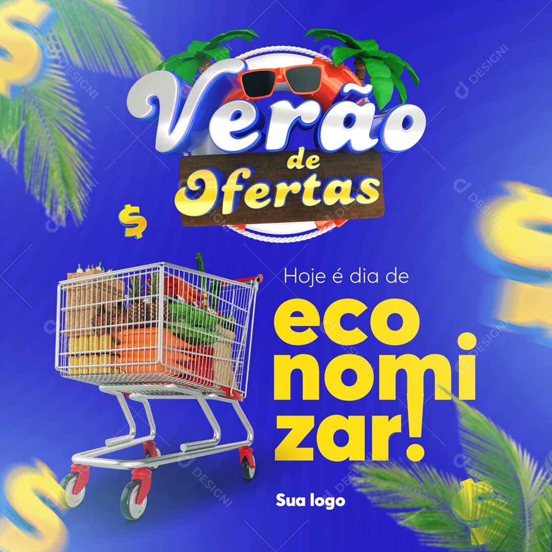 Verão de Ofertas Hoje é Dia de Economizar Social Media PSD Editável