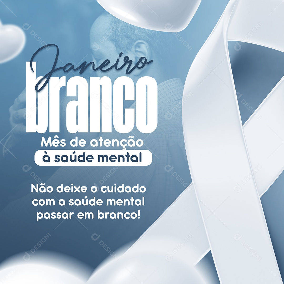Janeiro Branco Não Deixe o Cuidado Com a Saúde Mental Passar em Branco Social Media PSD Editável