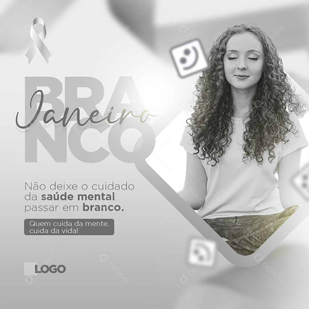 Janeiro Branco Não Deixe o Cuidado Com a Saúde Mental Passar em Branco Social Media PSD Editável