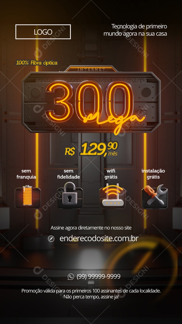 Story Tecnologia de Primeiro Mundo Agora Na Sua Casa 300 Mega 100% Fibra Óptica Social Media PSD Editável