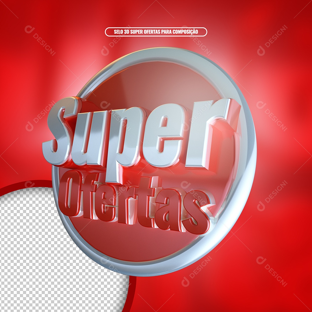 Selo 3D Para Composição Super Ofertas PSD Editável