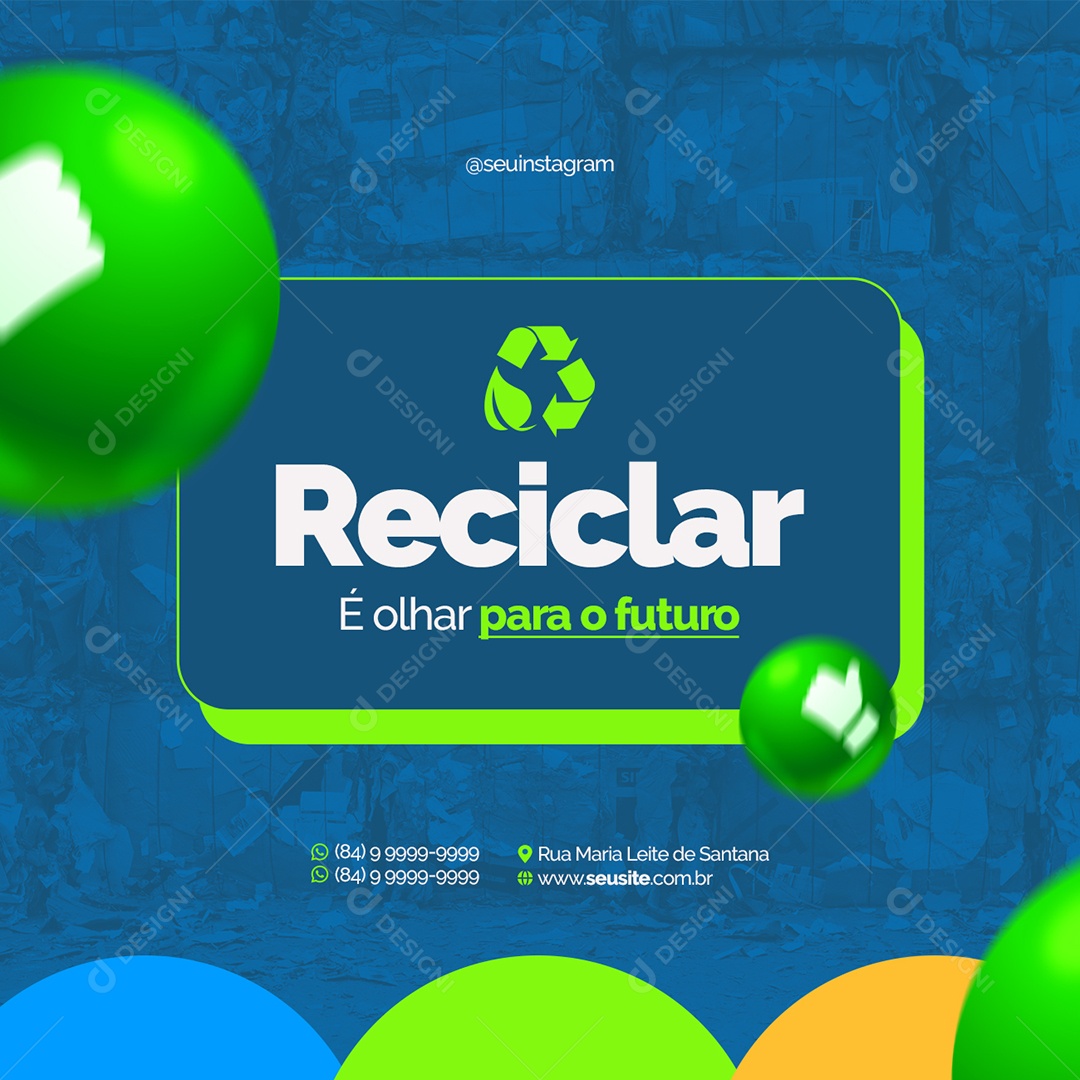 Reciclar é Olhar para o Futuro Empresa de Reciclagem Social Media PSD Editável
