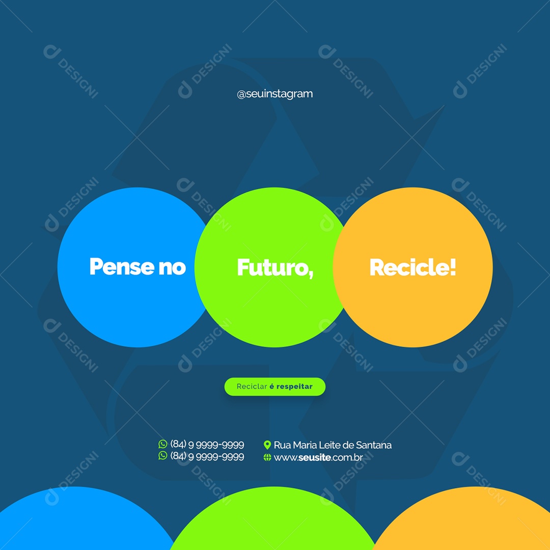 Pense no Futuro Recicle Empresa de Reciclagem Social Media PSD Editável