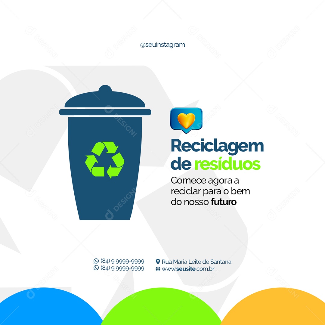 Reciclagem de Resíduos Comece agora Empresa de Reciclagem Social Media PSD Editável