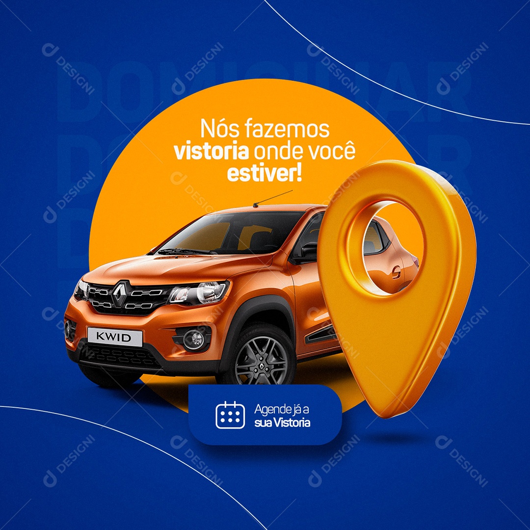 Nós fazemos Vistoria Onde Você Estiver Vistoria Veicular Social Media PSD Editável