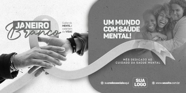 Banner Janeiro Branco Cuidar Da Mente é Cuidar da Vida Social Media PSD Editável