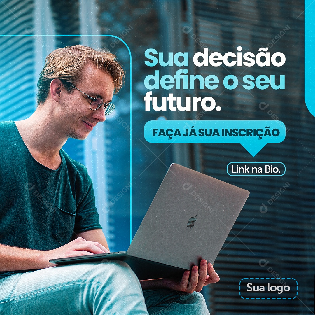 Sua Decisão Define Seu Futuro Faça Já Sua Inscrição Social Media PSD Editável