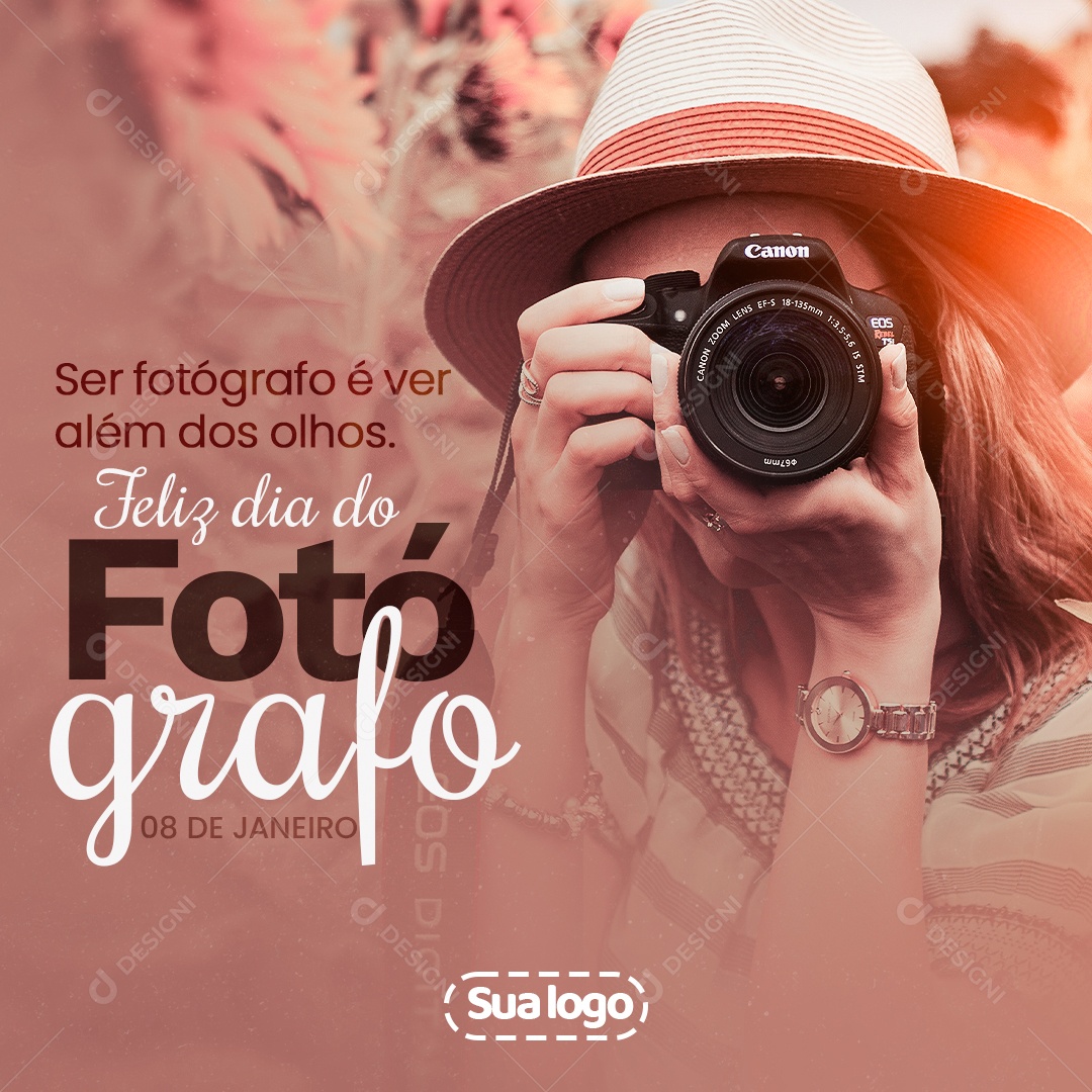 Feliz Dia do Fotógrafo 08 de Janeiro Ser Fotógrafo é Ver Além Dos Olhos Social Media PSD Editável