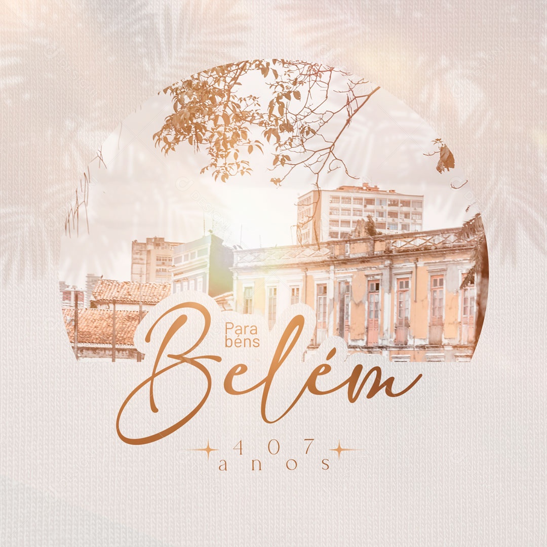 Aniversário de Cidade Parabéns Belém do Pará Social Media PSD Editável