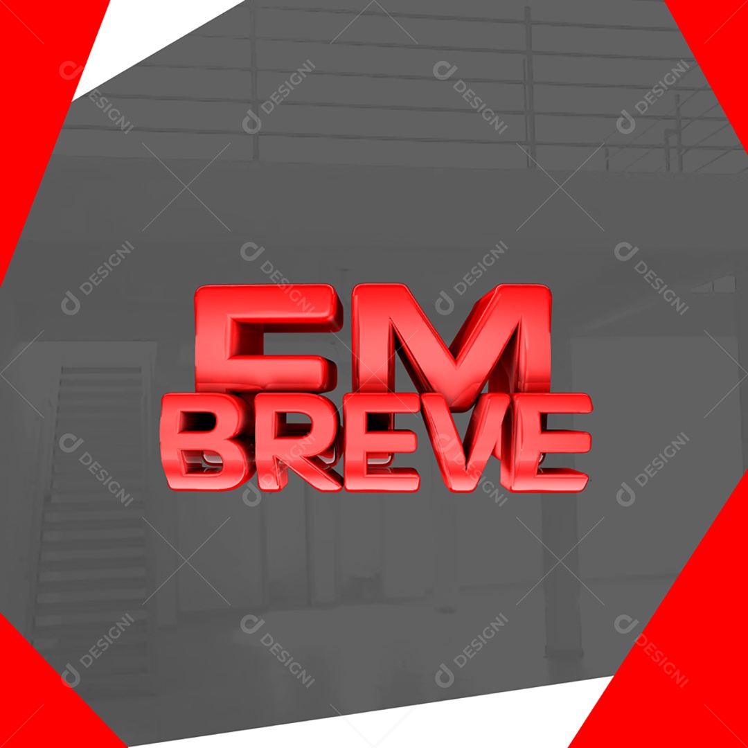 Texto 3D Para Composição Em Breve PSD
