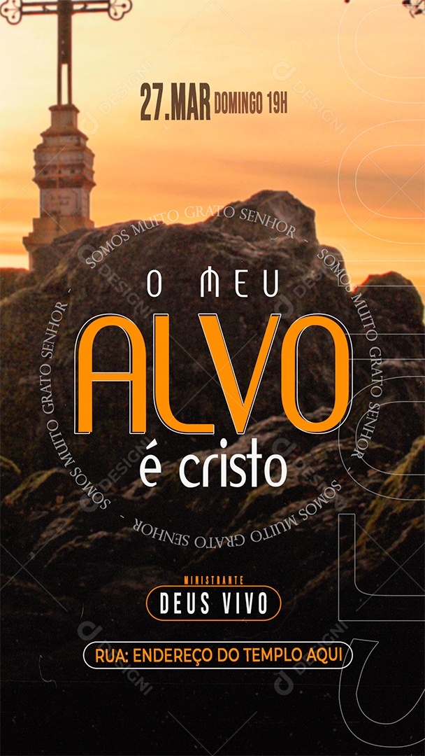 Post Stories Gospel Meu Alvo É Cristo Social Media PSD Editável