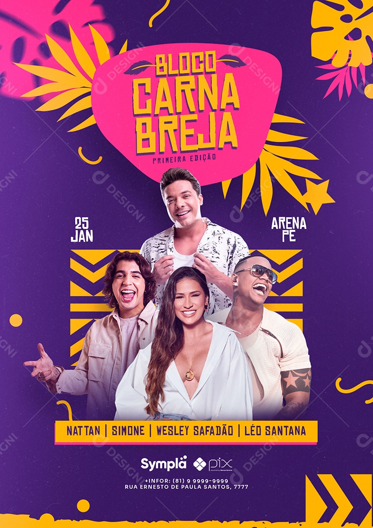 Bloco Carna Breja Nattan Wesley Safadão Simone Léo Santana Flyers Social Media PSD Editável