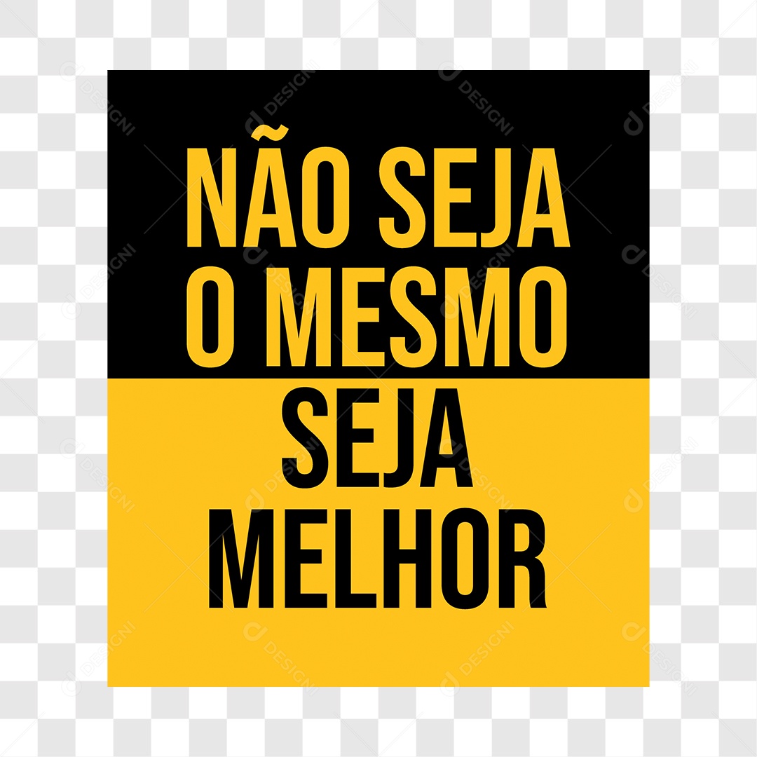 Lettering Academia Não Seja o Mesmo Seja Melhor EPS + PNG