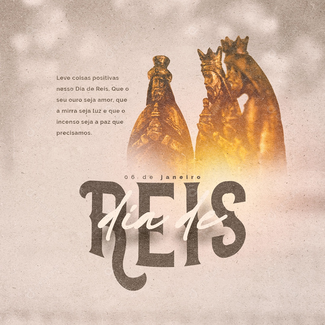 Leve Coisas Positivas Nesse Dia de Reis 6 de Janeiro Social Media PSD Editável
