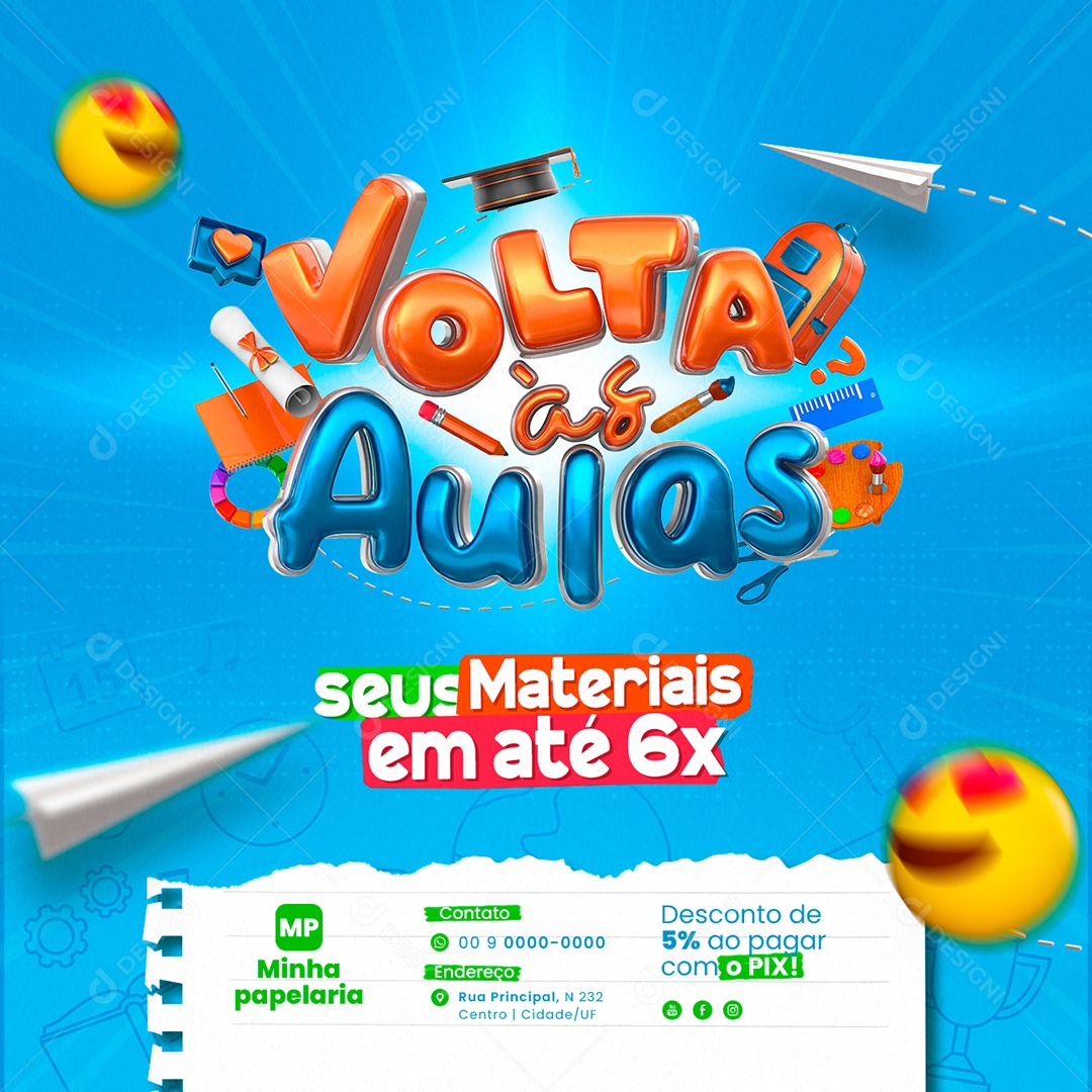 Campanha Publicitária Volta às Aulas Papelaria Seus Materiais em Até 6x Social Media PSD Editável