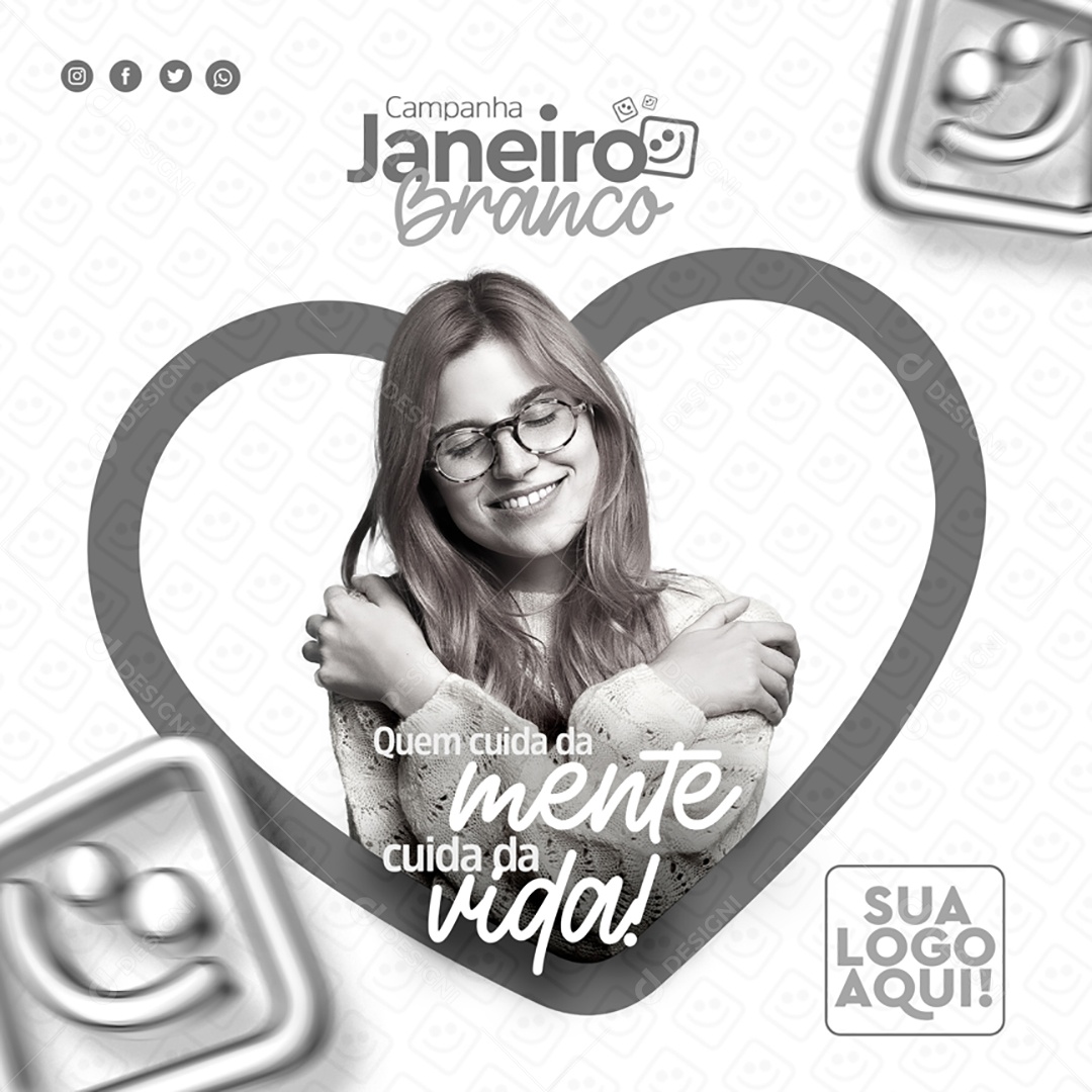 Janeiro Branco Quem Cuida Da Mente Cuida da Vida Social Media PSD Editável