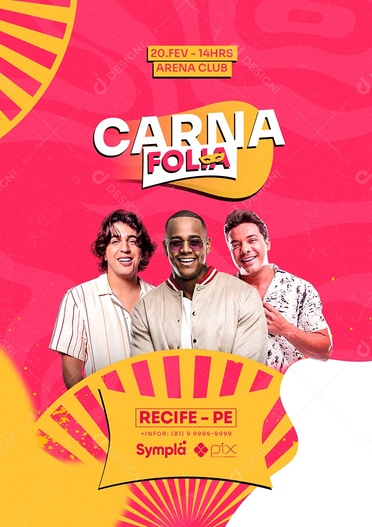 Carnaval Folia Wesley Safadão Nattan Léo Santana Flyers Social Media PSD Editável
