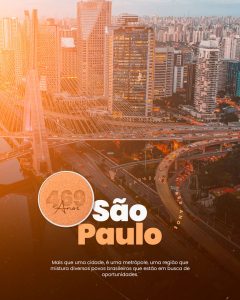 Aniversário de Cidade Parabéns São Paulo 469 Anos Social Media PSD Editável