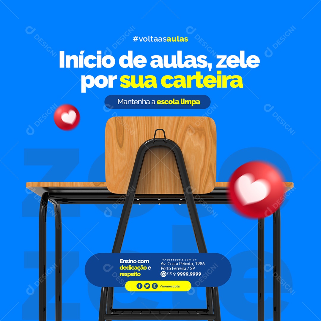 Início de Aulas Zele por Sua Carteira Volta às Aulas Social Media PSD Editável