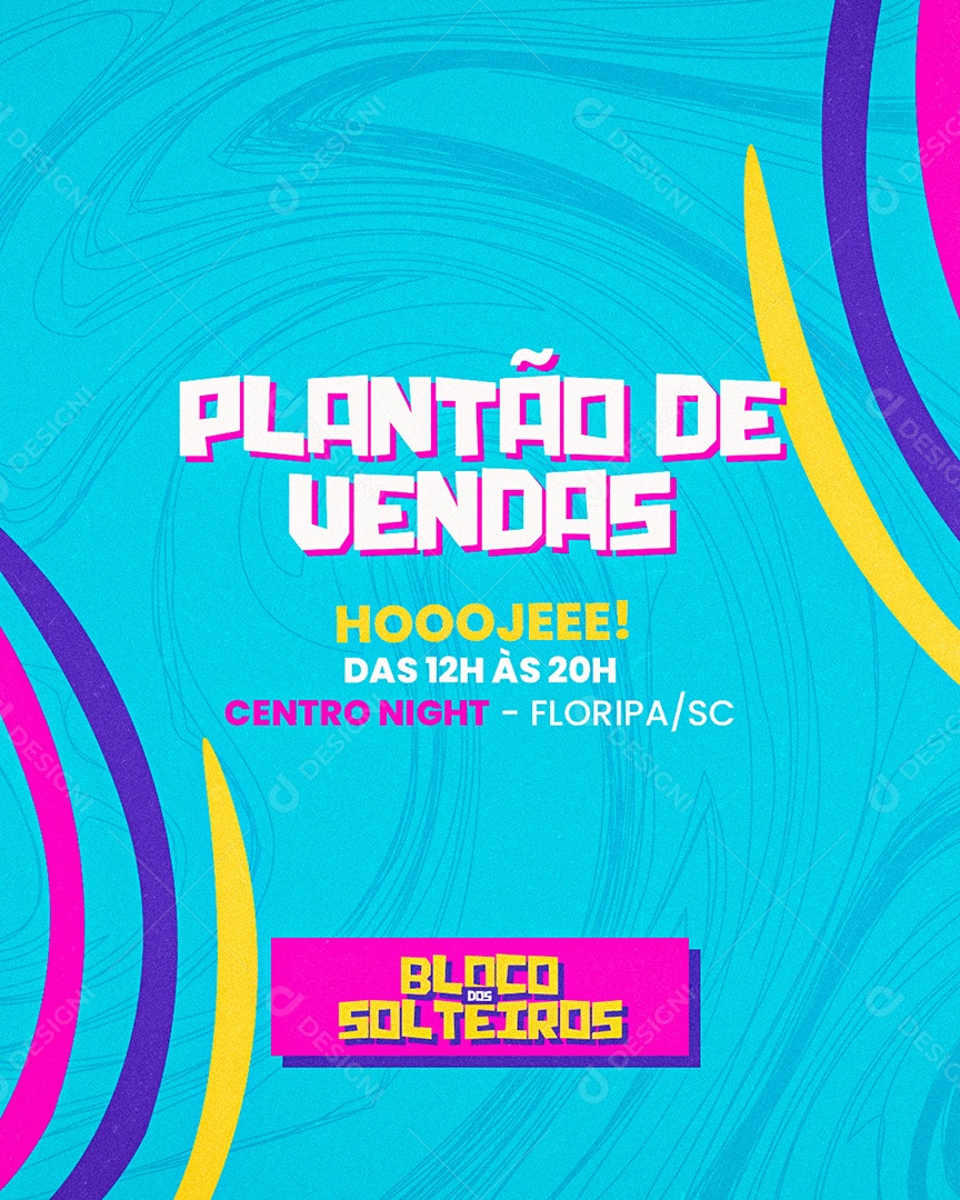 Flyer de Carnaval Bloco dos Solteiros Plantão de Vendas Social Media PSD Editável