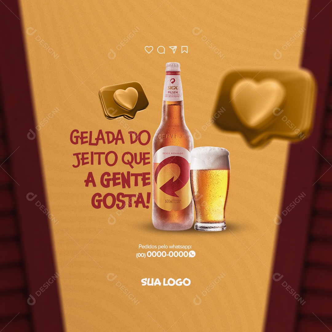 Cerveja Gelada do Jeito Que a Gente Gosta! Distribuidora de Bebidas Social Media PSD Editável