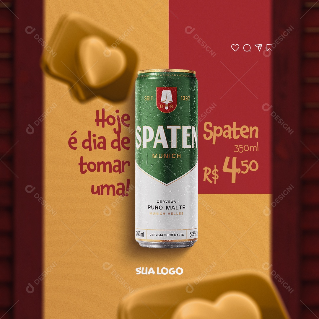 Hoje é Dia de Tomar uma Cerveja Spaten Gelada Distribuidora de Bebidas Social Media PSD Editável