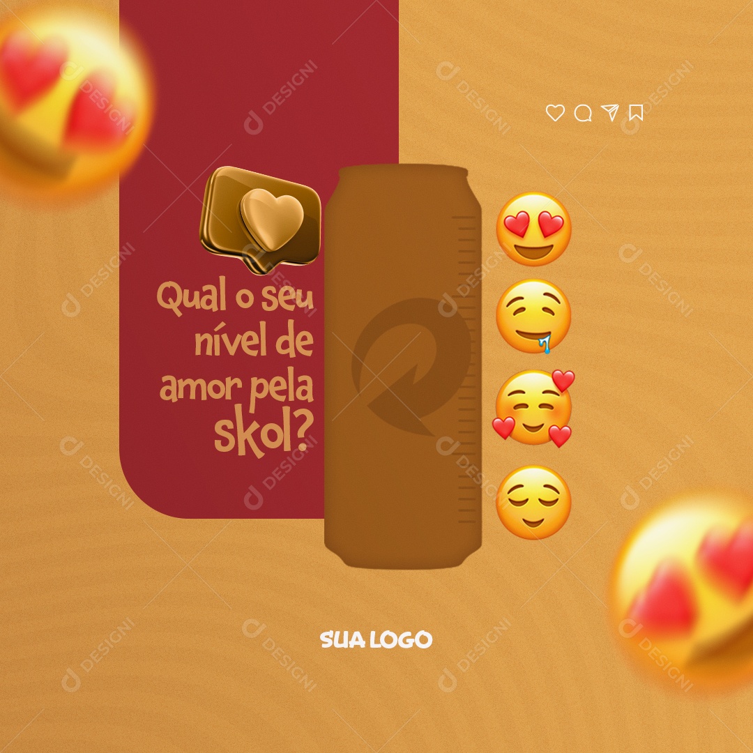 Qual o Seu Nível de amor Pela Skol? Distribuidora de Bebidas Social Media PSD Editável